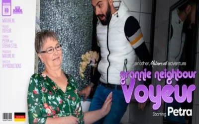 Granny neighbour voyeur - Grandma Petra is getting a surprise visit