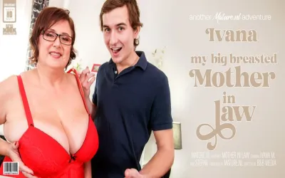 Toy boy gets to fuck his girlfriends curvy big breasted mother Ivana and goes wild